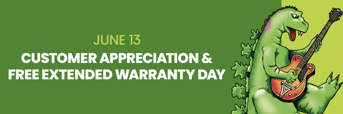 Customer Appreciation & FREE Extended Warranty Day